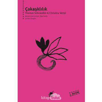 Çokaşklılık - Thomas Schroedter Christina Vetter