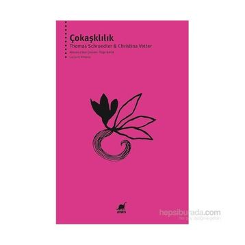 Çokaşklılık - Thomas Schroedter Christina Vetter