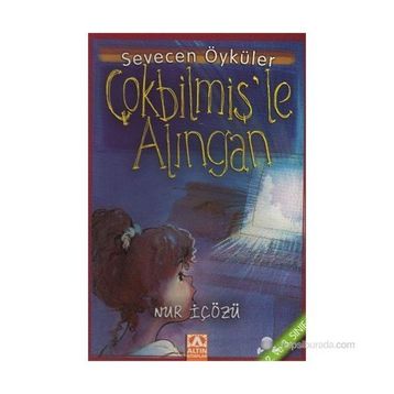 ÇOKBİLMİŞ'LE ALINGAN - NUR ICOZU
