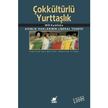 Çokkültürlü Yurttaşlık - Will Kymlicka
