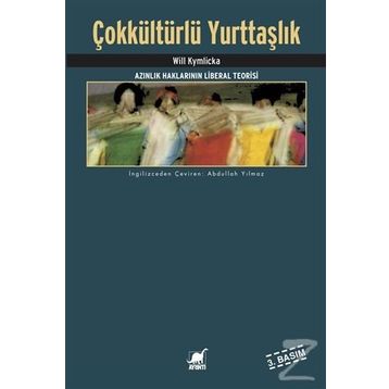 Çokkültürlü Yurttaşlık - Will Kymlicka