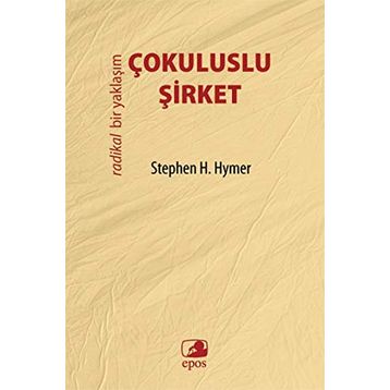 Çokuluslu Şirket - Stephen H. Hymer