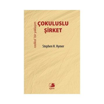 Çokuluslu Şirket - Stephen H. Hymer