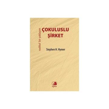 Çokuluslu Şirket - Stephen H. Hymer