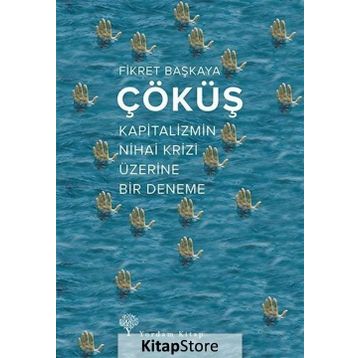 Çöküş - Fikret Başkaya