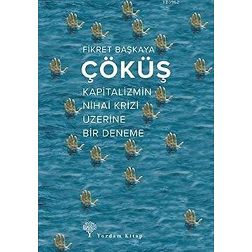 Çöküş - Fikret Başkaya