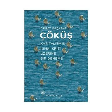 Çöküş - Fikret Başkaya