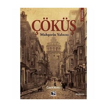 Çöküş - Mahşerin Yalnızı