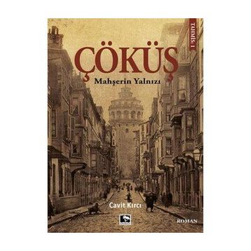 Çöküş - Mahşerin Yalnızı