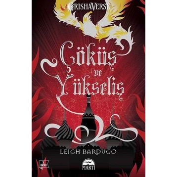 Çöküş ve Yükseliş - Leigh Bardugo