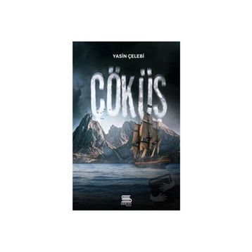 Çöküş - Yasin Çelebi
