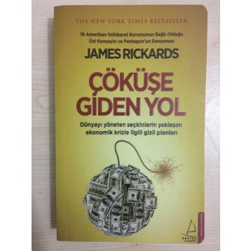 Çöküşe Giden Yol - James Rickards