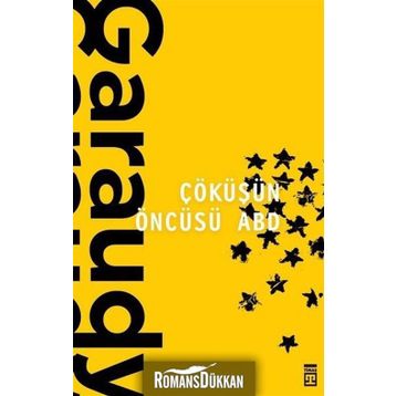 Çöküşün Öncüsü ABD - Roger Garaudy