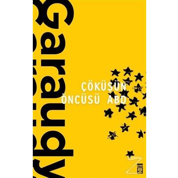 Çöküşün Öncüsü ABD - Roger Garaudy