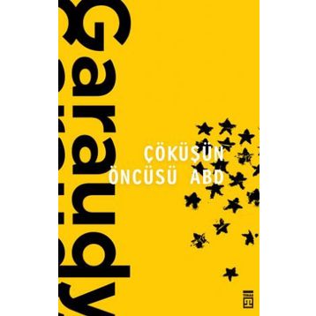Çöküşün Öncüsü ABD - Roger Garaudy