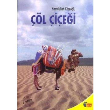 Çöl Çiçeği - Hamdullah Köseoğlu