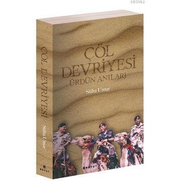Çöl Devriyesi - Süha Umar