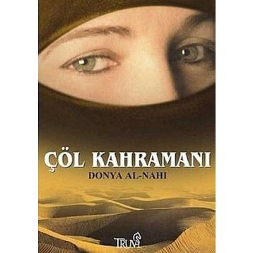 ÇÖL KAHRAMANI - DONYA AL-NAHI