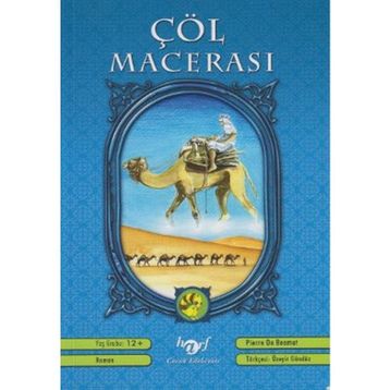 ÇÖL MACERASI - PIERRE DE BEAMUT