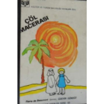 ÇÖL MACERASI - PIERRE DE BEAMUT