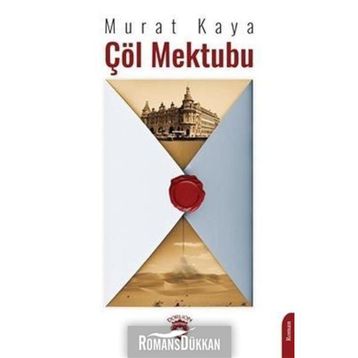Çöl Mektubu - Murat Kaya
