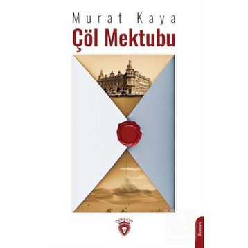 Çöl Mektubu - Murat Kaya