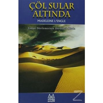 ÇÖL SULAR ALTINDA - MADELEINE L`ENGLE