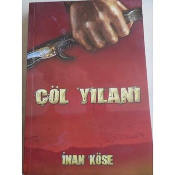 ÇÖL YILANI - İNAN KÖSE