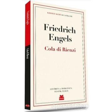 Cola Di Rienzi - Friedrich Engels