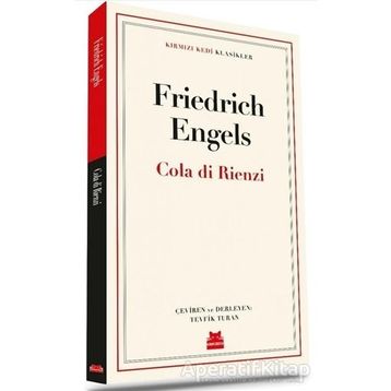 Cola Di Rienzi - Friedrich Engels