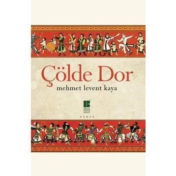 Çölde Dor - Mehmet Levent Kaya