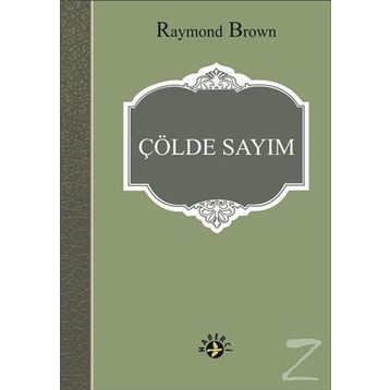 Çölde Sayım - raymon brown
