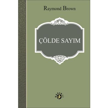 Çölde Sayım - raymon brown