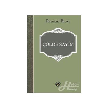 Çölde Sayım - raymon brown