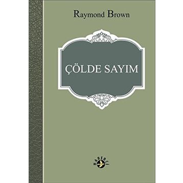 Çölde Sayım - raymon brown