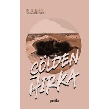 ÇÖLDEN HIRKA - METIN FINDIKÇI