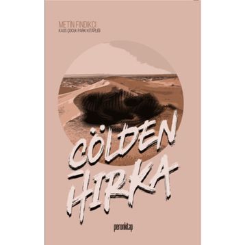 ÇÖLDEN HIRKA - METIN FINDIKÇI