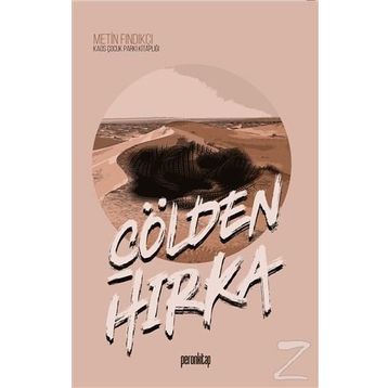 ÇÖLDEN HIRKA - METIN FINDIKÇI