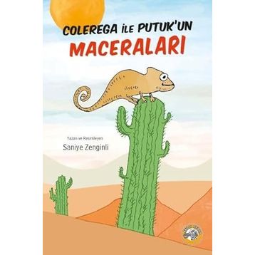 Colerega ile Putukun Maceraları - Saniye Zenginli