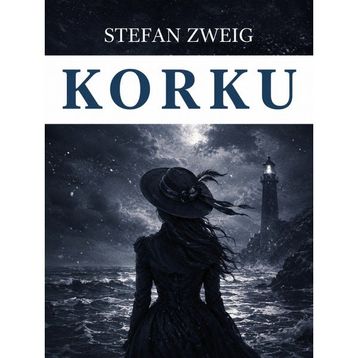 Colezium - Korku - Stefan Zweig