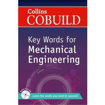 COLLINS COBUILD KEY WORDS FOR MECHANICAL ENGINEERING - KOLEKTIF