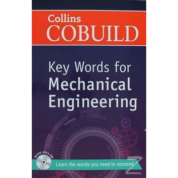 COLLINS COBUILD KEY WORDS FOR MECHANICAL ENGINEERING - KOLEKTIF