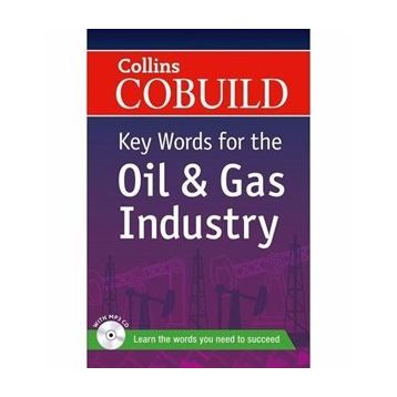 COLLINS COBUILD KEY WORDS FOR THE OIL AND GAS INDUSTRY + CD - KOLEKTIF
