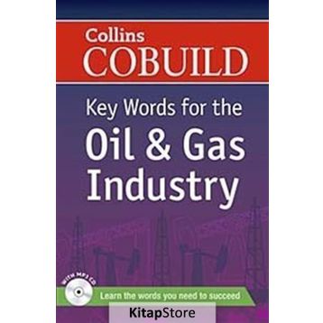 COLLINS COBUILD KEY WORDS FOR THE OIL AND GAS INDUSTRY + CD - KOLEKTIF