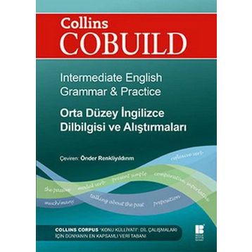 COLLINS COBUILD - ORTA DÜZEY İNGILIZCE DILBILGISI VE ALIŞTIRMALARI INTERMEDIATE ENGLISH GRAMMAR & PRACTICE - KOLEKTIF