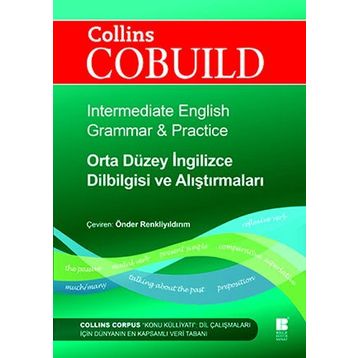 COLLINS COBUILD - ORTA DÜZEY İNGILIZCE DILBILGISI VE ALIŞTIRMALARI INTERMEDIATE ENGLISH GRAMMAR & PRACTICE - KOLEKTIF