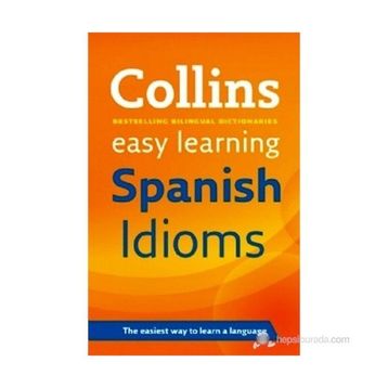 Collins Easy Learning Spanish Idioms - Collins Dictionaries