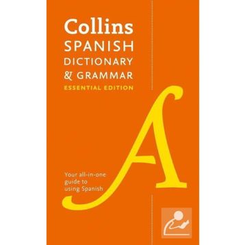 Collins Essential Spanish Dictionary and Grammar - kollektif