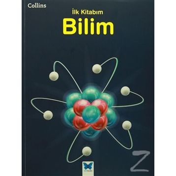 Collins İlk Kitabım Bilim - Anna Claybourne