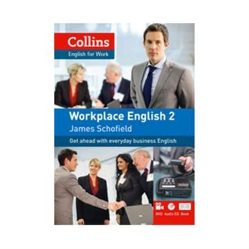 COLLINS WORKPLACE ENGLISH 2 WITH CD & DVD - JAMES SCHOFIELD